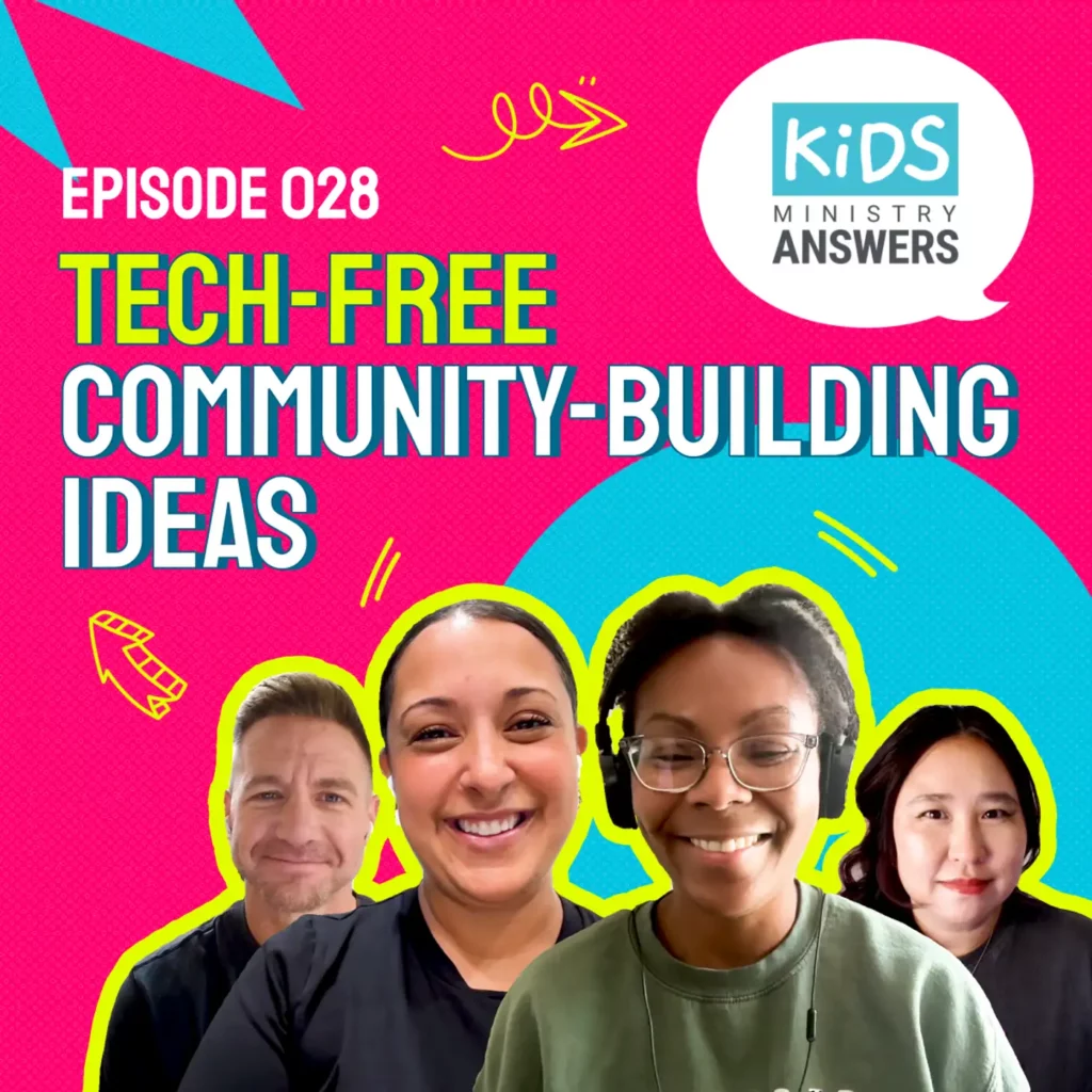 028: Tech-Free Community-Building Ideas