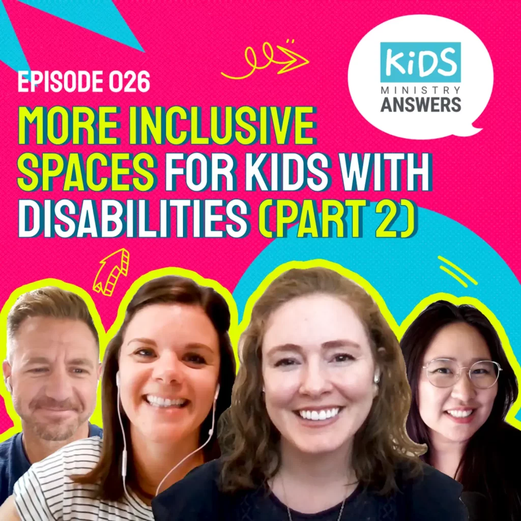026: More Inclusive Spaces for Kids with Disabilities (Part 2)